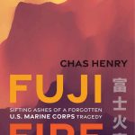 Fuji Fire: When the Corps Forgot Its Own